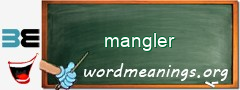 WordMeaning blackboard for mangler